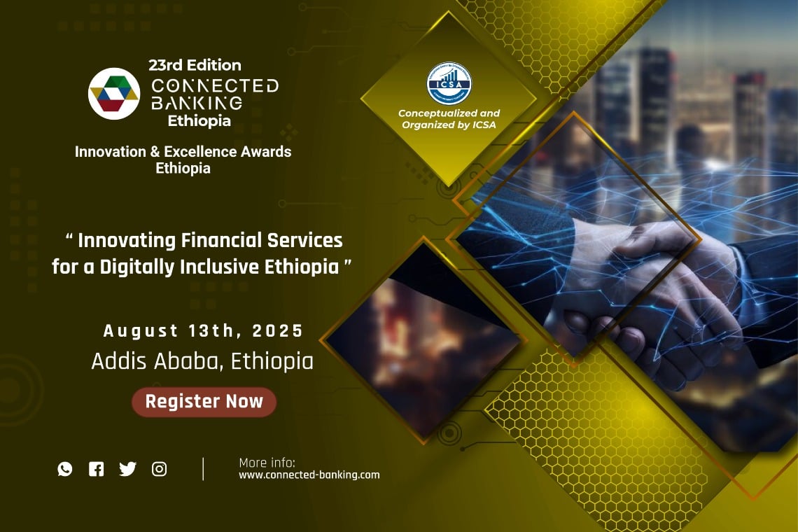 23rd Edition Connected Banking Summit – Innovation & Excellence Awards 2025 – Ethiopia